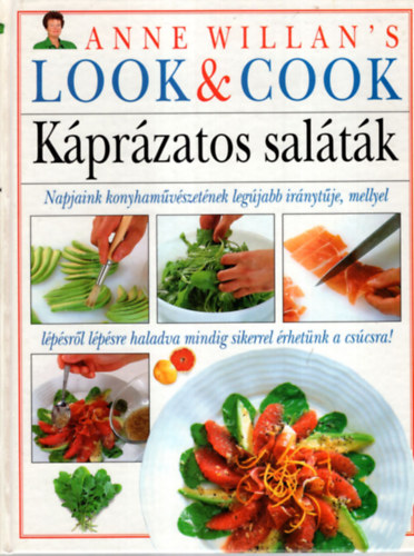 Anne Willan's - K�pr�zatos sal�t�k (Look and Cook)