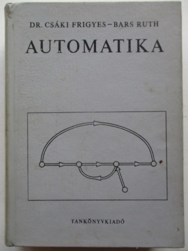 Dr. Cs�ki Frigyes; Bars Ruth - Automatika