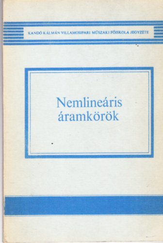 Dr. Gyrfs Andrs-Dring Andrs - Nemlineris ramkrk