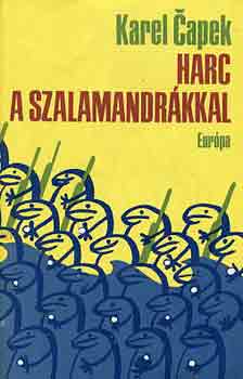 Karel Capek - Harc a szalamandr�kkal