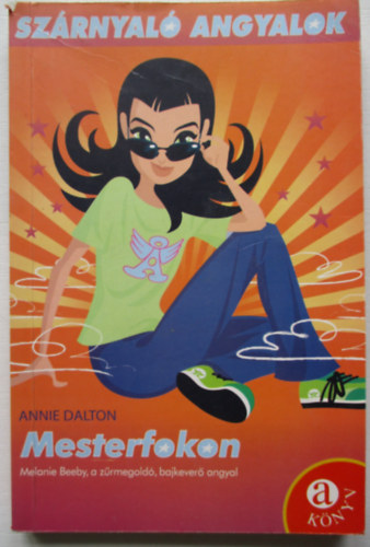Annie Dalton - Mesterfokon - Szrnyal angyalok -