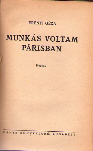 Ernyi Gza - Munks voltam Prisban