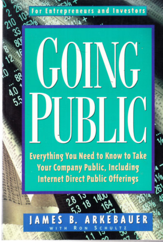 Ron Schultz James B. Arkebauer - Going Public