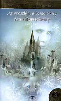 C. S. Lewis - Az oroszl�n, a boszork�ny �s a ruh�sszekr�ny