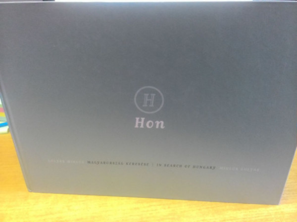 Gulyás Miklós - Hon - Magyarország keresése