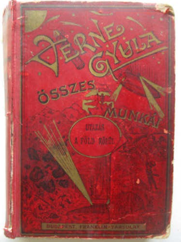 Verne Gyula - Utaz�s a f�ld k�r�l