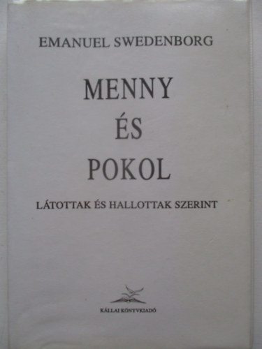 Emanuel Swedenborg - Menny �s pokol