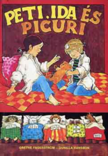Grethe Fagerstr�m Gunilla Hansson - Peti, Ida �s Picuri
