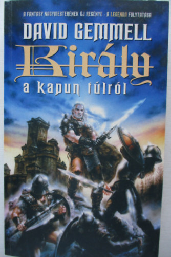 David Gemmell - Kirly a kapun tlrl