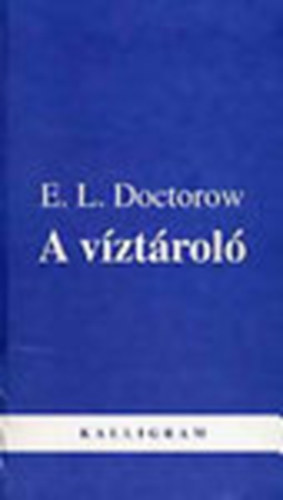 E. L. Doctorow - A víztároló