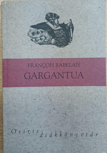 Francois Rabelais - Gargantua