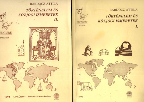 Bardocz Attila - Trtnelem s kzjogi ismeretek I-II.