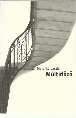 Marafk Lszl - Mltidz
