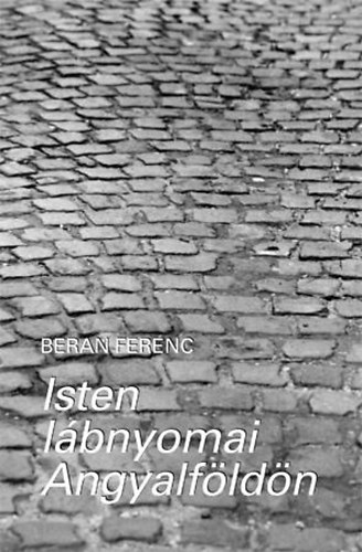 Beran Ferenc - Isten lbnyomai Angyalfldn