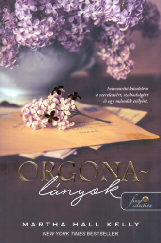 Martha Hall Kelly - Orgonalányok