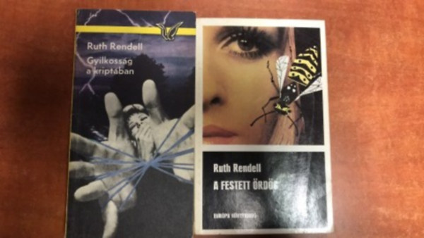 Rendell Ruth - 2db. Ruth Rendell knyv:Gyilkossg a kriptban,A festett rdg