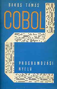 Bakos Tams - Cobol programozsi nyelv