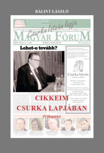 Bálint László - Cikkeim Csurka lapjában