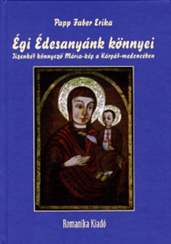 Papp Faber Erika - �gi �desany�nk k�nnyei