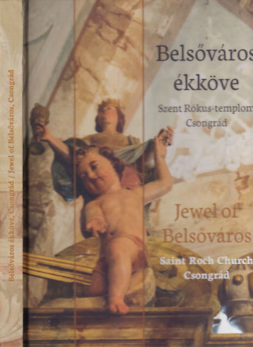 Belsvros kkve (Szent Rkus-templom Csongrd)- magyar-angol nyelv