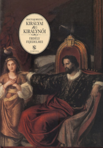 Gombás István - Magyarország királyai & királynői