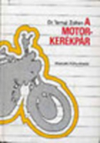 Ternai Zoltn - A motorkerkpr
