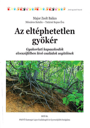 Az elt�phetetlen gy�k�r