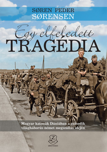 Soren Peder Sorensen - Egy elfeledett tragdia
