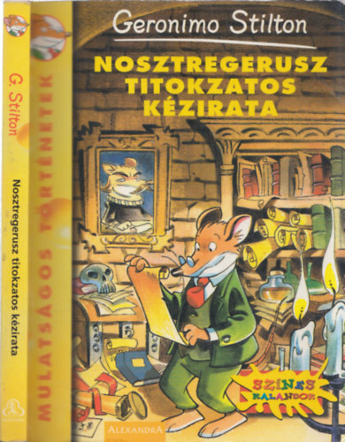 Geronimo Stilton - Nosztregerusz titokzatos kzirata