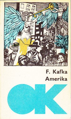 Franz Kafka - Amerika (olcsó könyvtár)