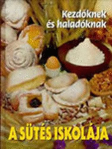 Magyar Könyvklub - A sütés iskolája