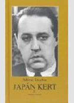 M�rai S�ndor - Jap�n kert II. Publicisztikai �r�sok, 1924-1929. Versek, elbesz�l�sek