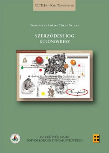Fuglinszky Ádám Tőkey Balázs - Szerződési jog - Különös rész