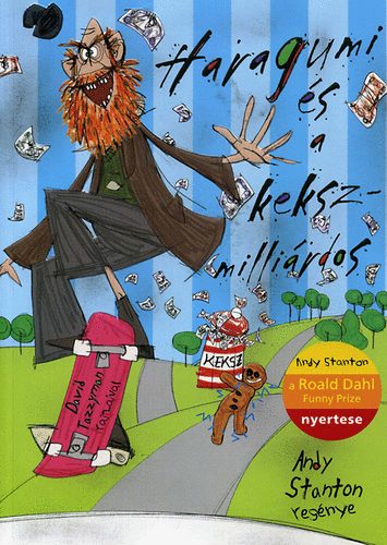Andy Stanton - Haragumi és a kekszmilliárdos