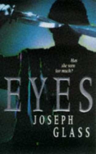 Joseph Glass - Eyes