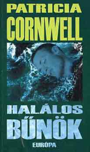 Patricia Cornvell - Hal�los b�n�k