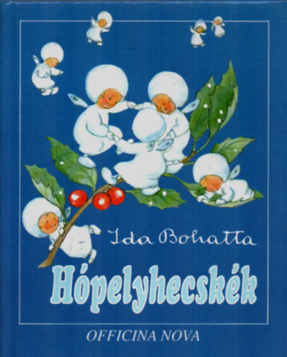 Ida Bohatta - Hópelyhecskék