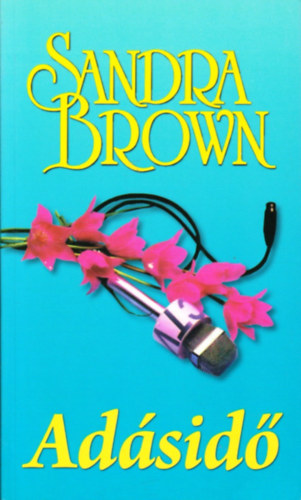 Sandra Brown - Adásidő