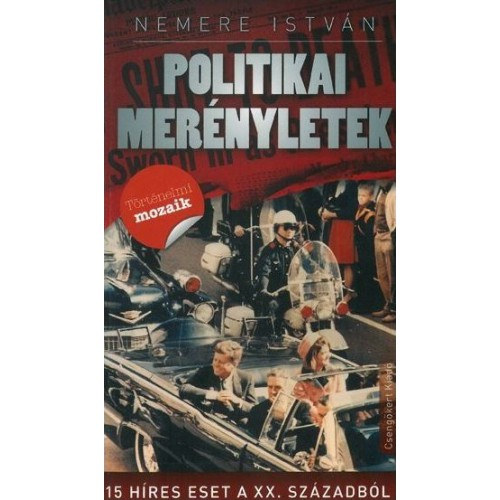 Nemere Istvn - Politikai mernyletek