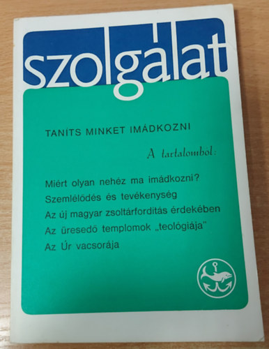 Szolglat 17. szm - Tants minket imdkozni!