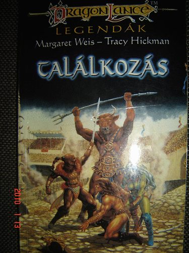 Margaret-Hickman, Tracy Weis - Találkozás