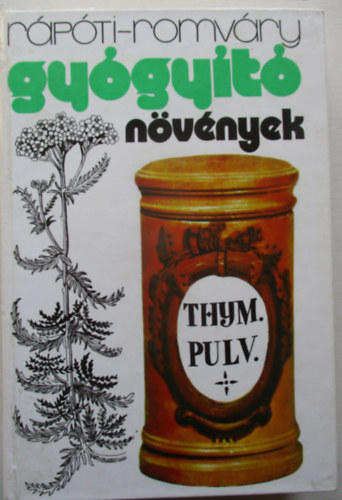 Romv�ry Vilmos - Gy�gy�t� n�v�nyek