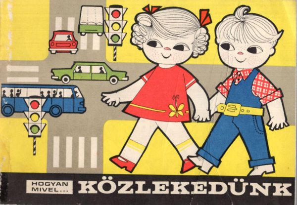 Hogyan mivel... közlekedünk