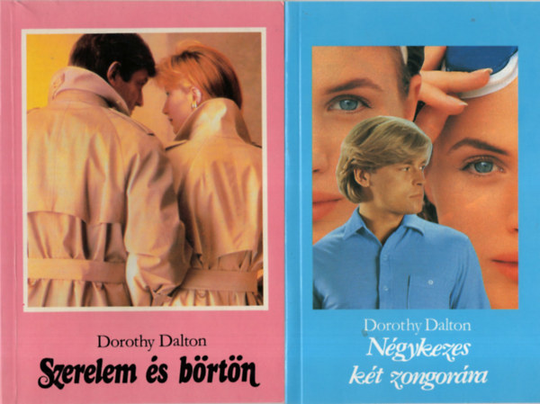 Dorothy Dalton - 2 db Dorothy Dalton knyv ( egytt ) 1. Ngykezes kt zongorra, 2. Szerelem s brtn