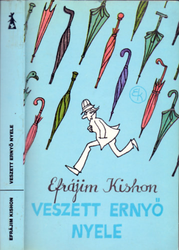 Efrjim Kishon - Veszett erny nyele (Kajn Tibor illusztrciival)