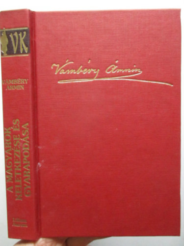 V�mb�ry �rmin - A magyarok keletkez�se �s gyarapod�sa