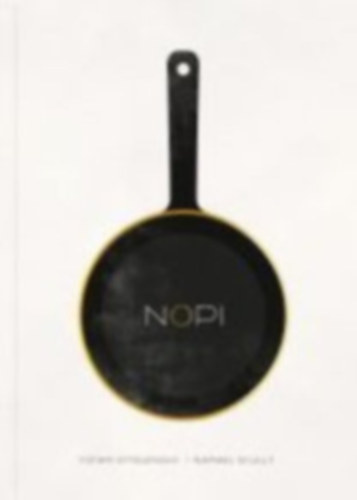 Yotam Ottolenghi -Ramael Scully - The NOPI Cookbook