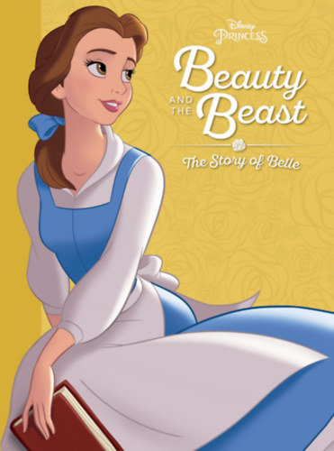 Beauty and the Beast - The story of Belle