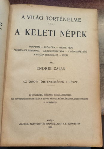 Endrei Zaln - A vilg trtnelme I. - A keleti npek (Az kor trtnelme I.)