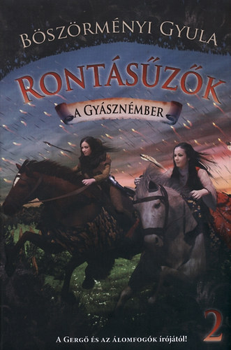 Bszrmnyi Gyula - Rontszk 2. - A gysznmber